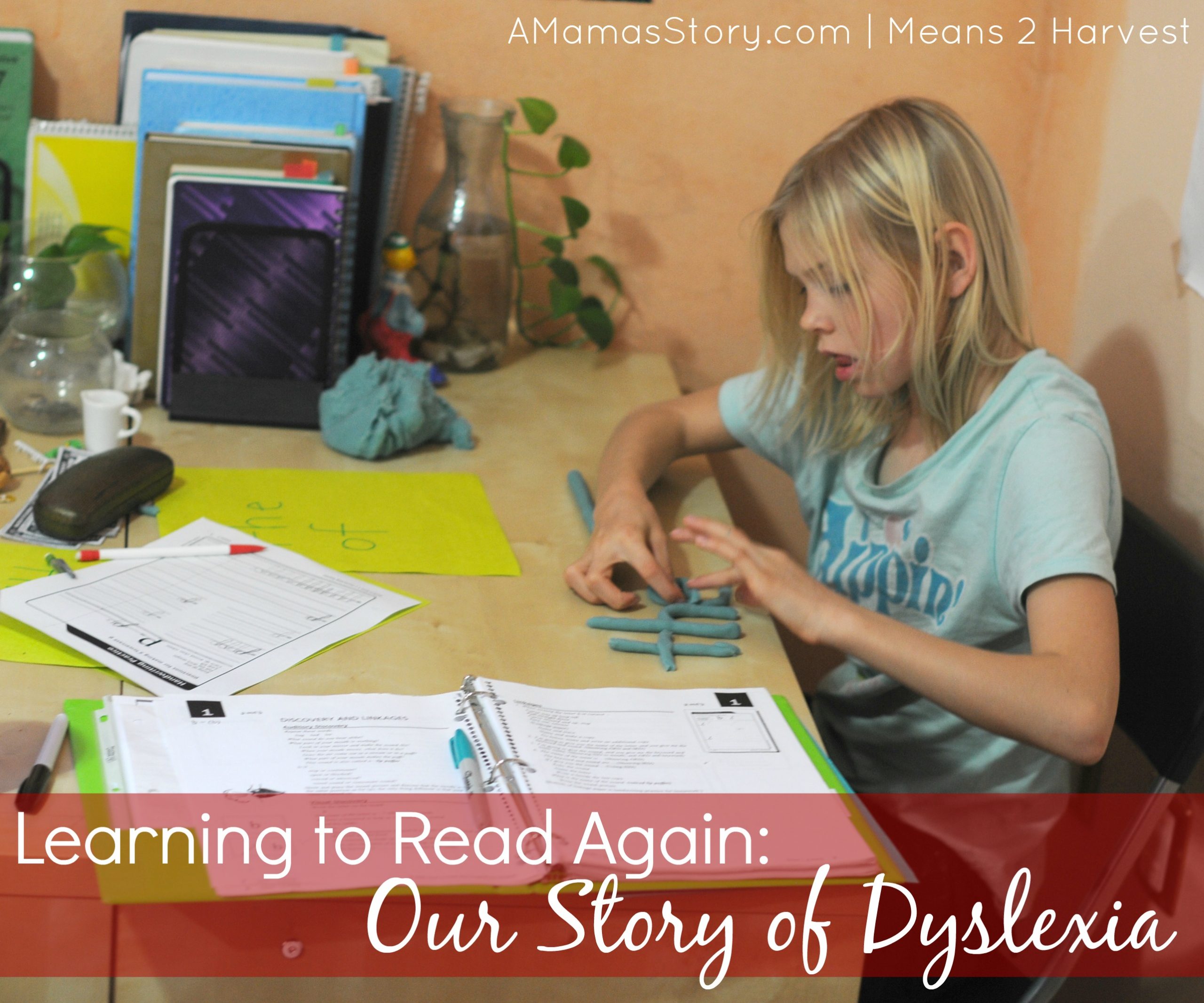 Learning to Read Again: Our Story of Dyslexia