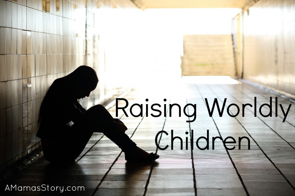 Raising Worldly Children