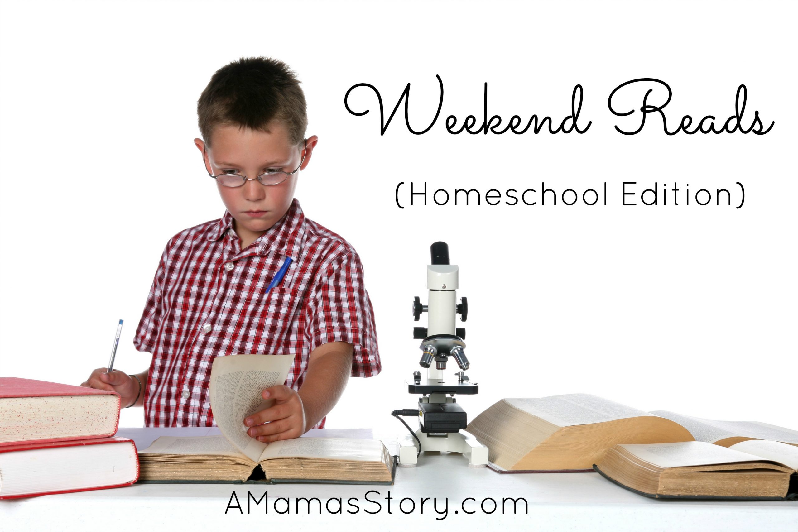 Weekend Reads {Homeschool Edition}