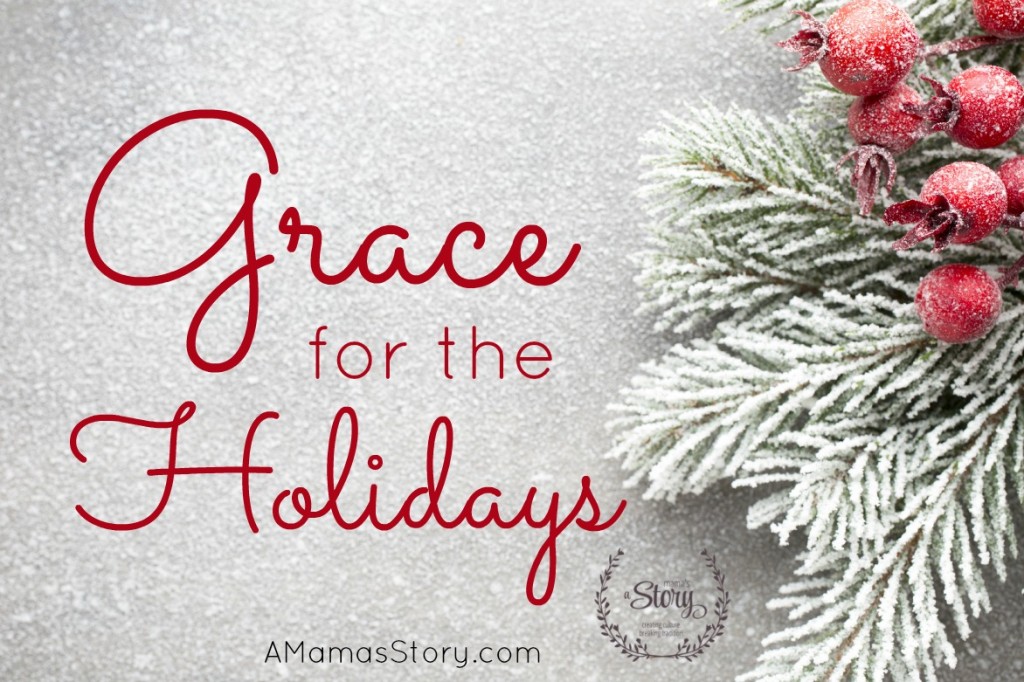 Grace for the Holidays