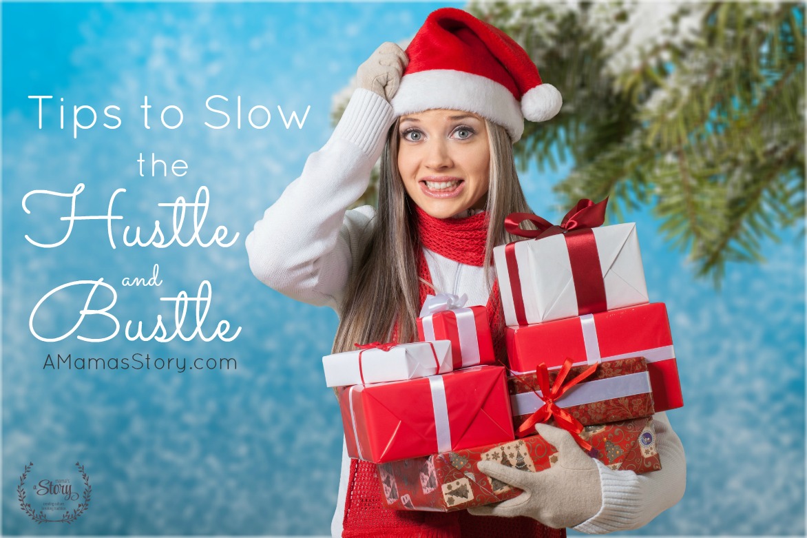 Tips To Slow The Hustle And Bustle