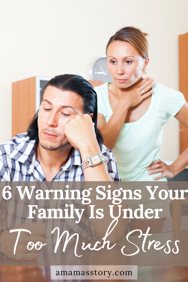 6 Warning Signs Your Family is Under Too Much Stress